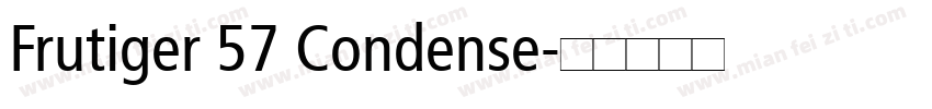 Frutiger 57 Condense字体转换
